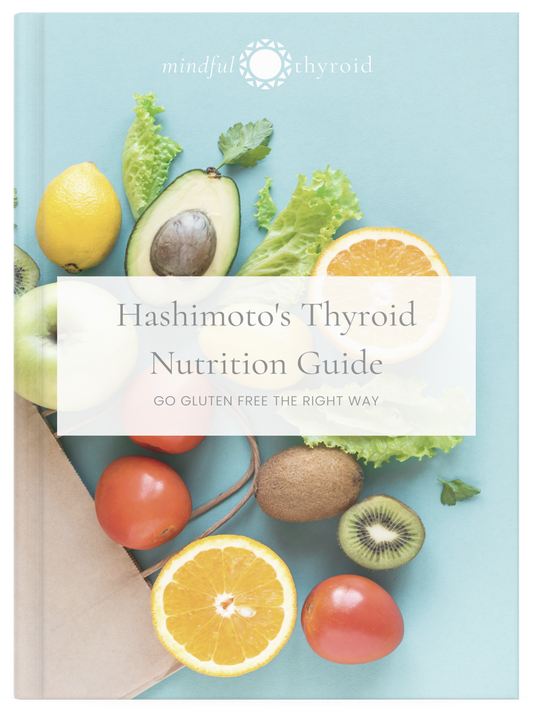Hashimoto's Nutrition Guide